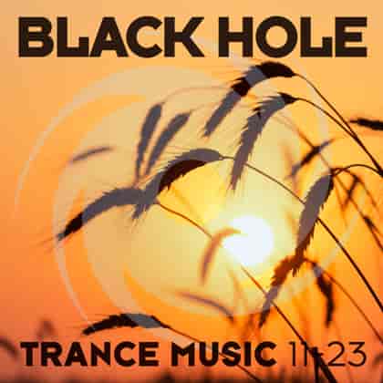 Black Hole Trance Music 11-23 (2023) торрент