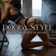Doggy Style: Sexy Chillout Beats (2023) торрент