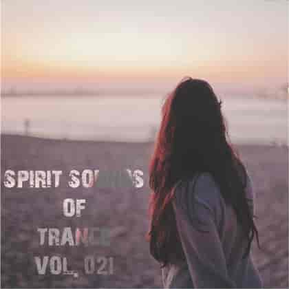Spirit Sounds of Trance [21] (2023) торрент