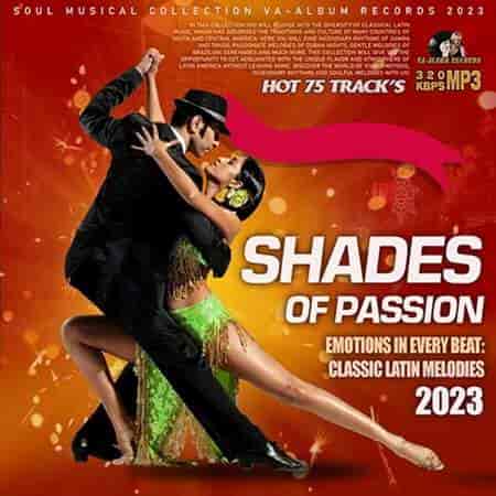 Shades Of Passion Latin Music (2023) торрент