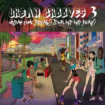Urban Grooves 3 (2023) торрент