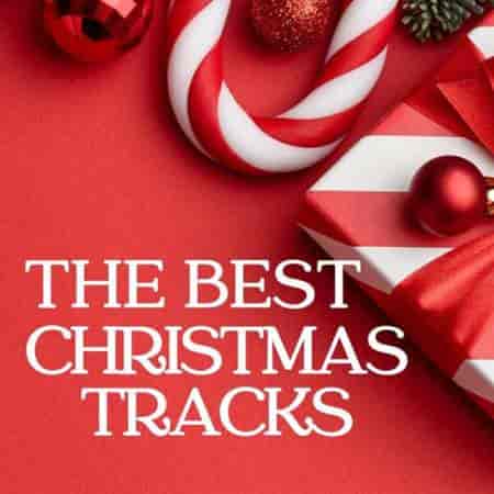 The Best Christmas Tracks (2023) торрент