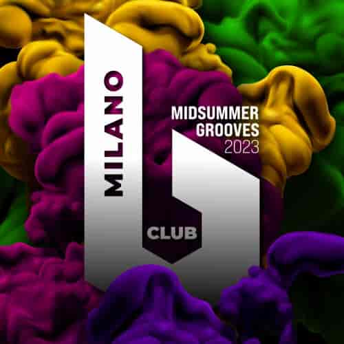 Midsummer Grooves [B Club Milano] (2023) торрент