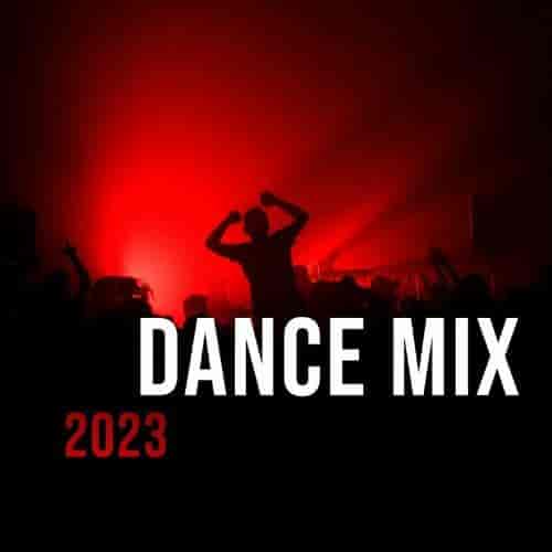 Dance Mix 2023 (2023) торрент