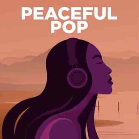 VA - Peaceful Pop (2023) торрент