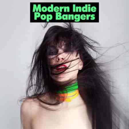 Modern Indie Pop Bangers