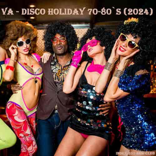 Disco Holiday 70-80's (2024) торрент