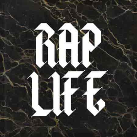 Rap Life (2024) торрент