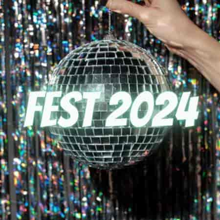 Fest 2024 (2024) торрент