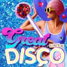 Disco Love Great Living (2024) торрент