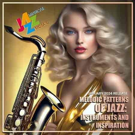 Melodic Patterns Of Jazz (2024) торрент
