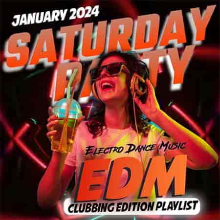 Saturday EDM Party (2024) торрент