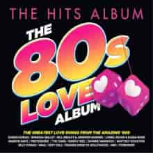 The Hits Album- The 80'S Love Album [3CD] (2024) торрент