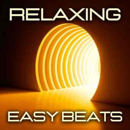 Relaxing Easy Beats (2024) торрент