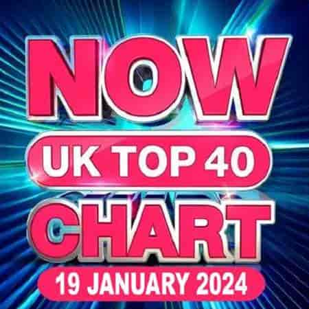NOW UK Top 40 Chart [19.01] 2024 (2024) торрент