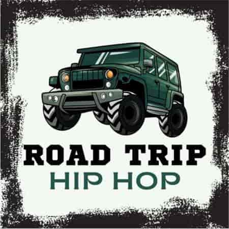 Road Trip Hip Hop