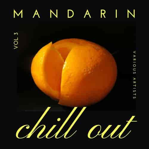 Mandarin Chill Out [Vol. 3]