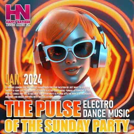 The Pulse Of The Sunday Party (2024) торрент