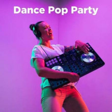 Dance Pop Party (2024) торрент