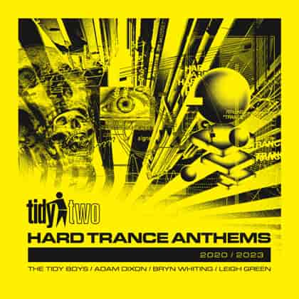 Tidy Two Hard Trance Anthems - 2020 - 2023 [4CD] (2024) торрент