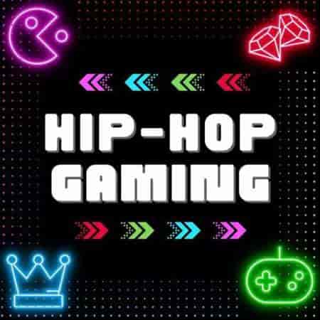 Hip-Hop Gaming (2024) торрент