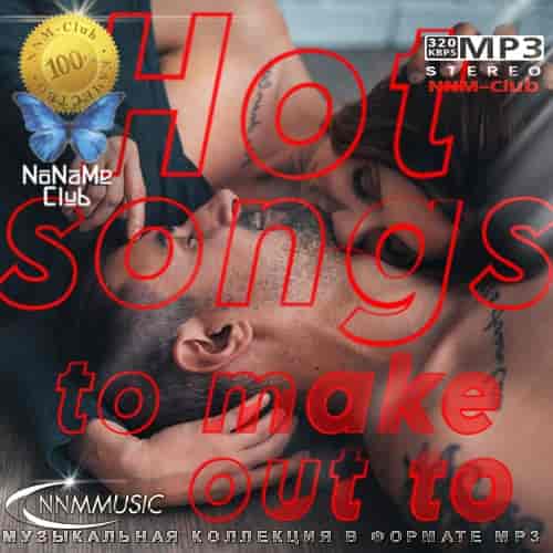 Hot songs to make out to (2024) торрент