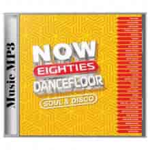 Now Eighties Dancefloor: Soul & Disco (2024) торрент