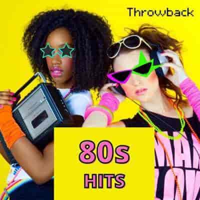 80s Hits - Throwback (2024) торрент